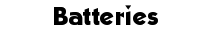 Batteries